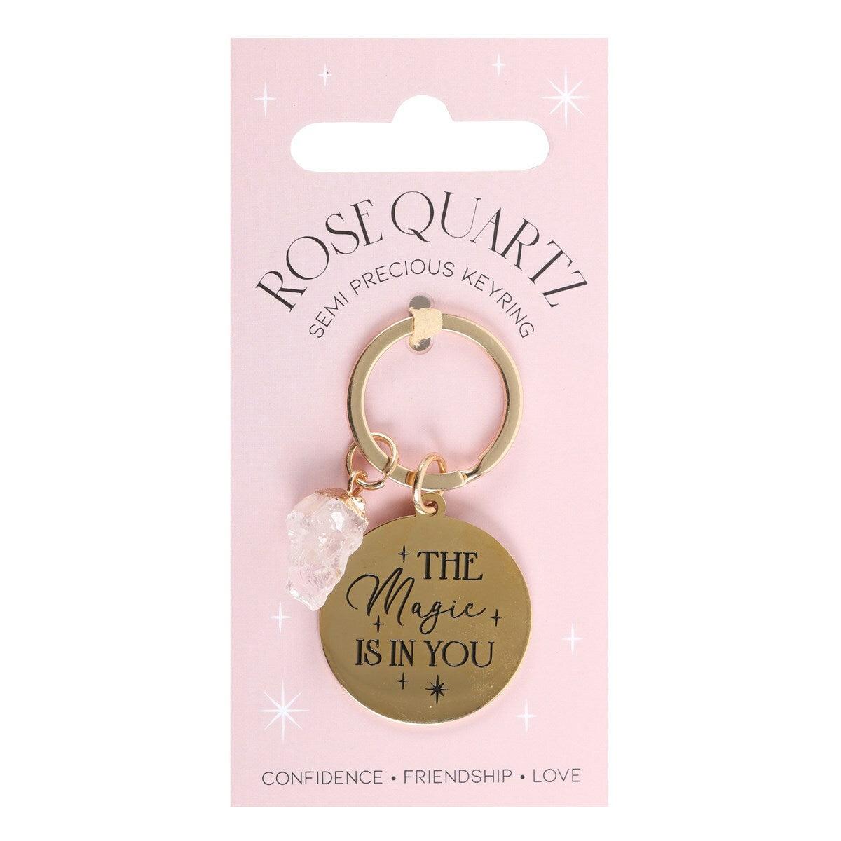 The Magic is in You rose quartz keychain